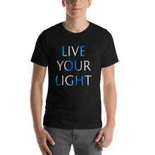 Load image into Gallery viewer, Living Light Designs Men’s T shirt printed with a unique and vivid "LIVE YOUR LIGHT" design. available in many colors