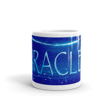 Load image into Gallery viewer, Light Mug<br />"Miracles"