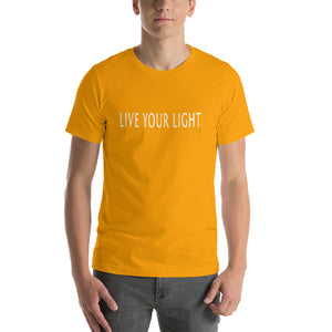 Living Light Designs Men’s T shirt printed with a unique and vivid "LIVE YOUR LIGHT" design. available in many colors