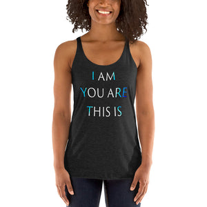 Living Light Designs Women’s T shirt printed with a unique and vivid "I AM YOU ARE THIS IS" design. available in many colors