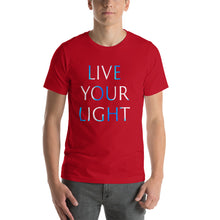 Load image into Gallery viewer, Men’s T-Shirt &lt;br /&gt;&quot;LIVE YOUR LIGHT&quot;