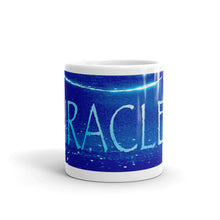 Load image into Gallery viewer, Light Mug&lt;br /&gt;&quot;Miracles&quot;